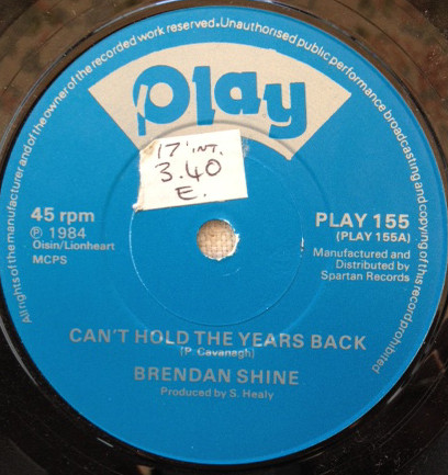 Brendan Shine - Can't Hold The Years Back - Used Vinyl Record 7" image 1