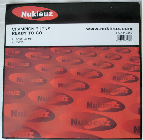Champion Burns - Ready To Go - Used Vinyl Record 12" image 1
