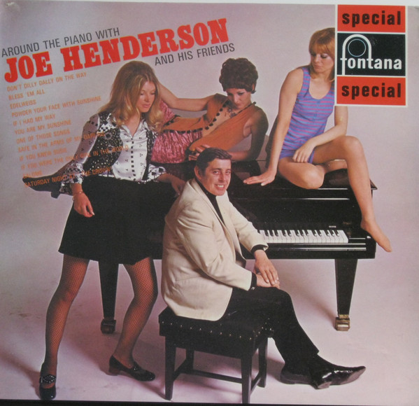 Joe "Mr Piano" Hende - Around The Piano With Joe Henderson And His Fr image 1