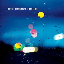 Dusk + Blackdown - Dasaflex - Vinyl Record image 1