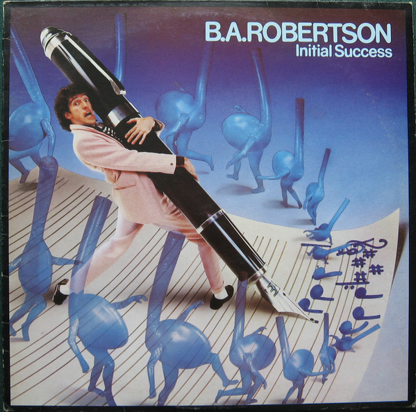 B. A. Robertson - Initial Success - Used Vinyl Record image 1