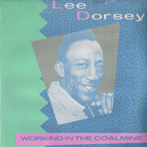 Lee Dorsey - Working In The Coalmine - Used Vinyl Record image 1
