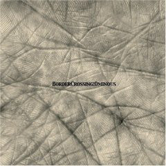 Border Crossing - Ominous - Used Vinyl Record image 1