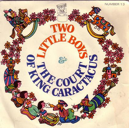 Two Little Boys / The Court Of King Caractacus