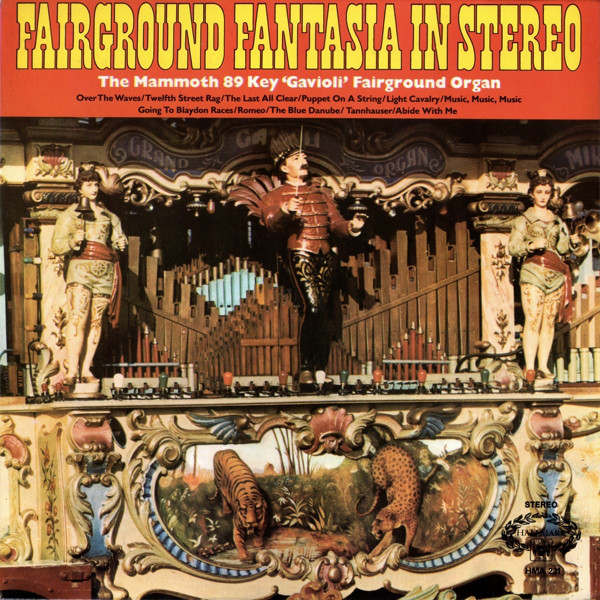 Great Gavioli Organ - Fairground Fantasia In Stereo - Used Vinyl Reco image 1