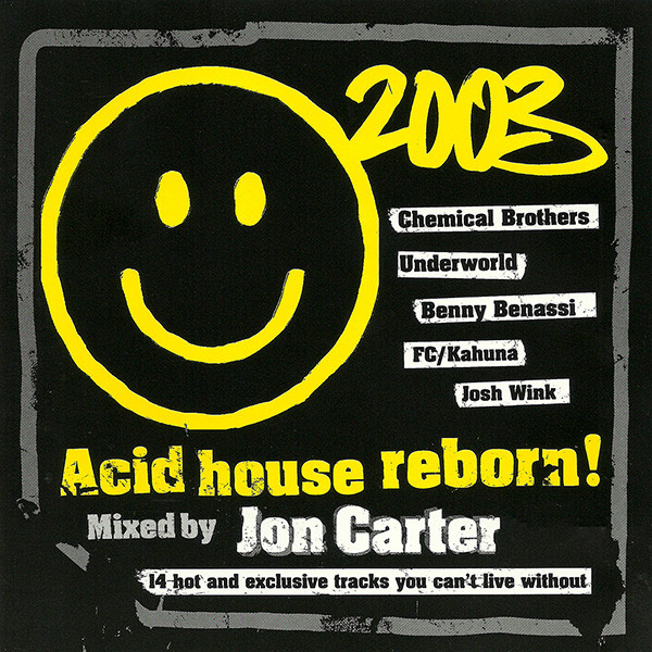 Acid House Reborn!