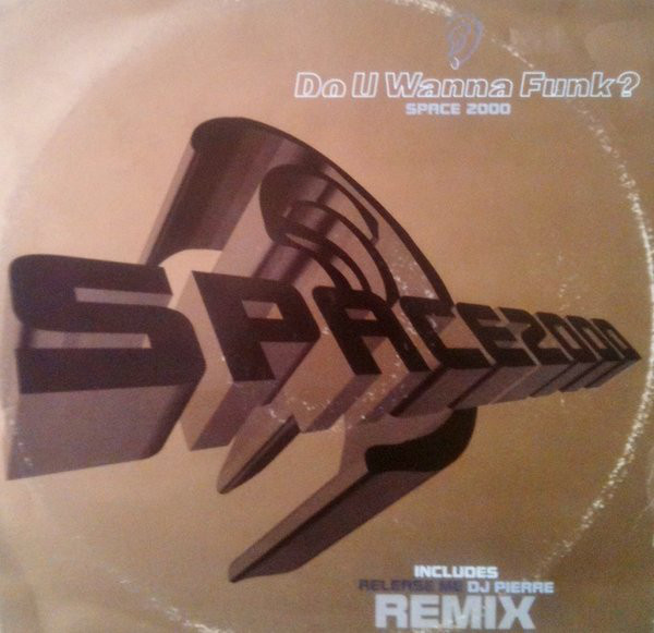 Space 2000 - Do U Wanna Funk? - Used Vinyl Record 12" image 1