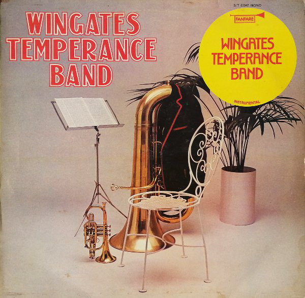 The World Famous Wingates Temperance Band