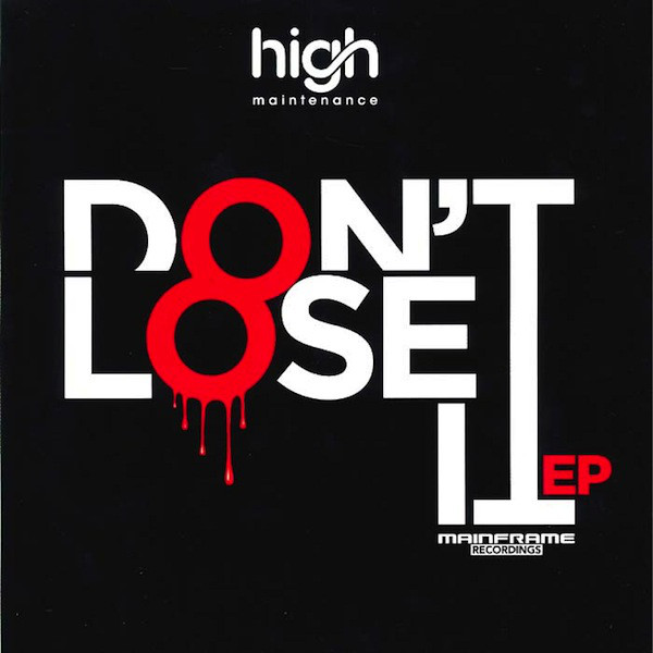 Don't Lose It EP