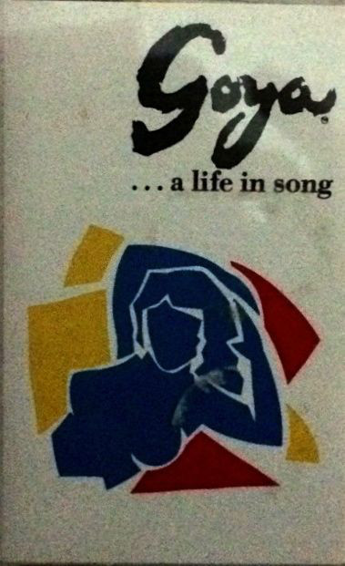 Various - Goya  ...A Life In Song - Used Cassette