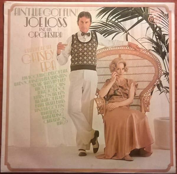 Joe Loss & His Orche - Ain't We Got Fun ! - Used Vinyl Record image 1