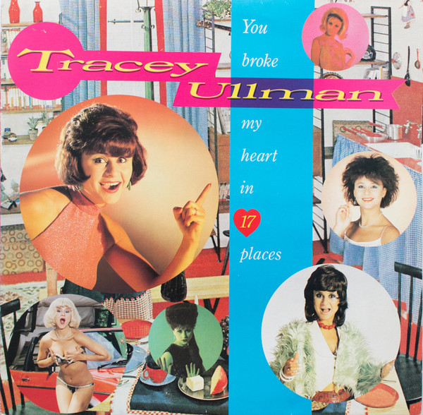 Tracey Ullman - You Broke My Heart In 17 Places - Used Vinyl Record image 1