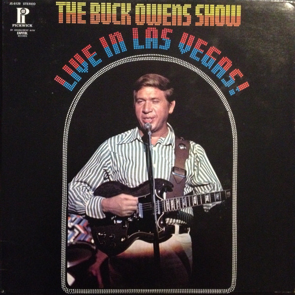 The Buck Owens Show Live In Las Vegas!