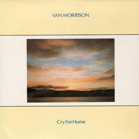 Van Morrison - Cry For Home - Used Vinyl Record 7" image 1