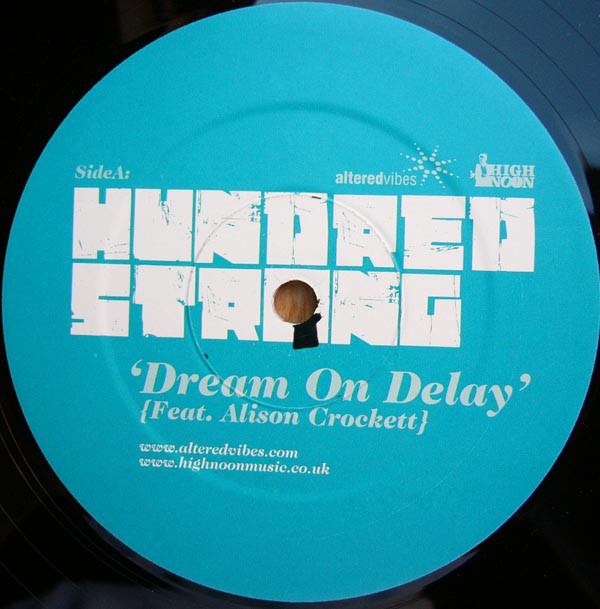 Hundred Strong - Dream On Delay - Vinyl Record 12" image 1