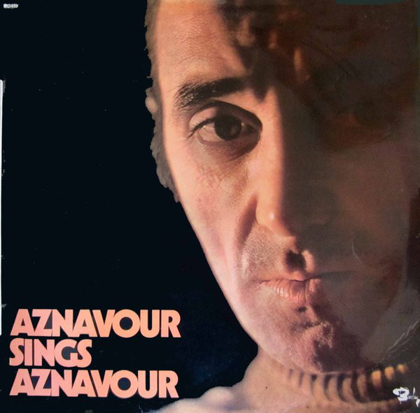 Aznavour Sings Aznavour