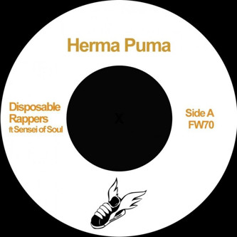 Herma Puma - Disposable Rappers / Psyche Out - Vinyl Record 7" image 1
