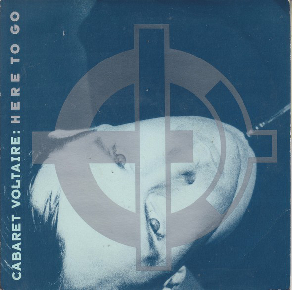 Cabaret Voltaire - Here To Go - Used Vinyl Record 7" image 1