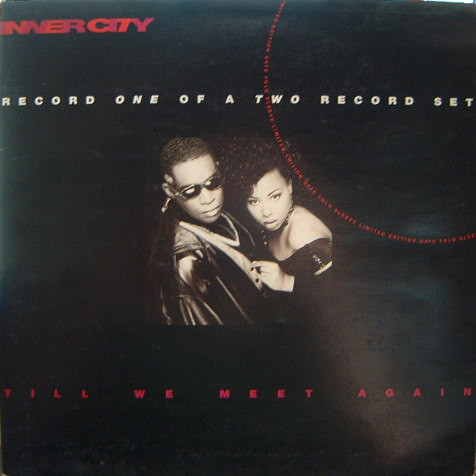 Inner City - Till We Meet Again - Used Vinyl Record 12" image 1