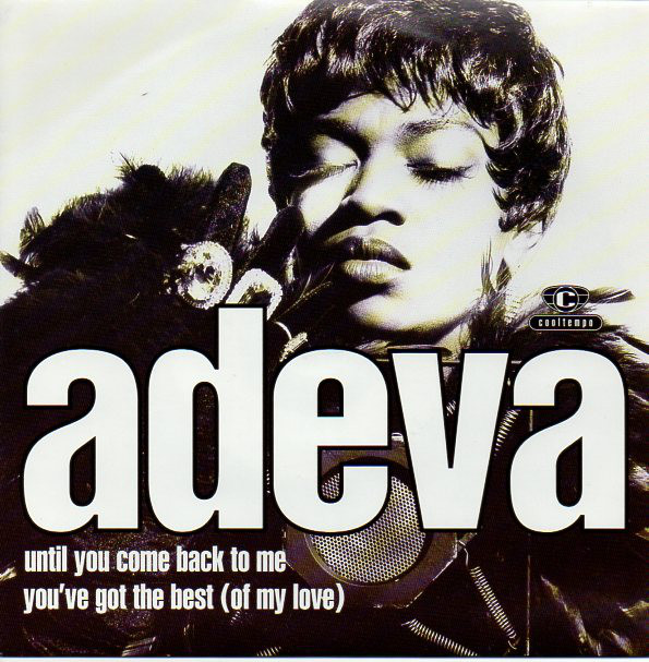 Adeva - Until You Come Back To Me / You've Got The Best (Of My Love) - U image 1