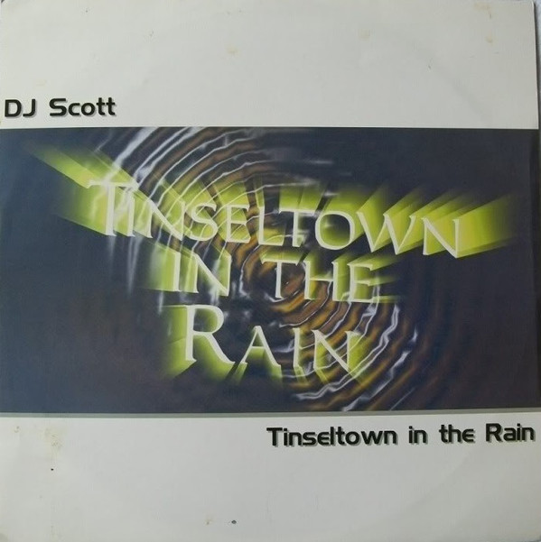 Tinseltown In The Rain