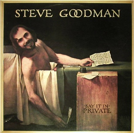 Steve Goodman - Say It In Private - Used Vinyl Record image 1