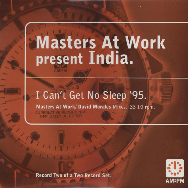 I Can't Get No Sleep '95 (Masters At Work / David Morales Mixes)