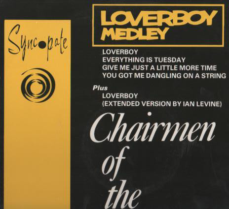 Chairmen Of The Boar - Loverboy Medley - Used Vinyl Record 12" image 1
