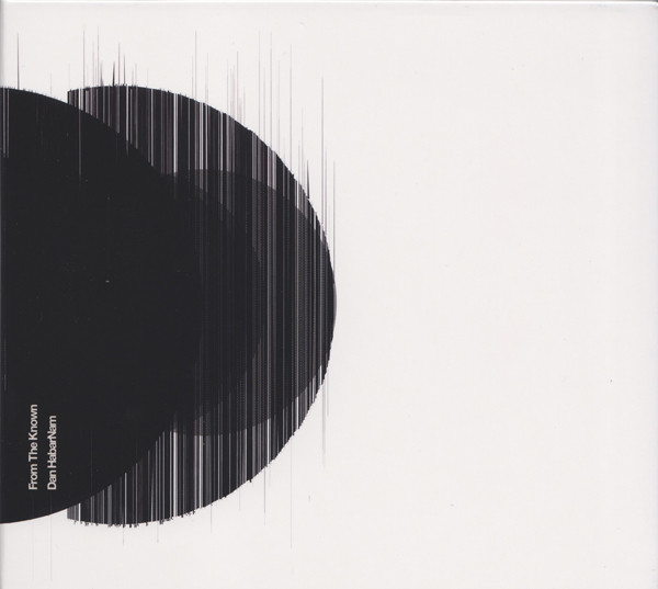 Dan HabarNam - From The Known - CD image 1
