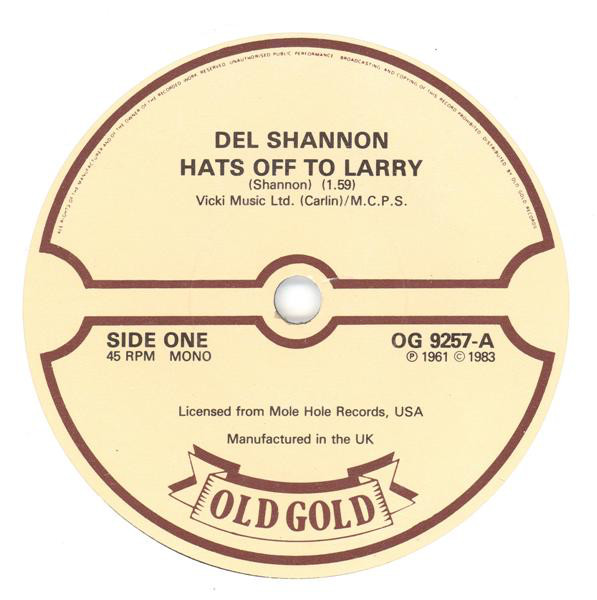 Del Shannon - Hats Off To Larry / Hey Little Girl - Used Vinyl Record image 1
