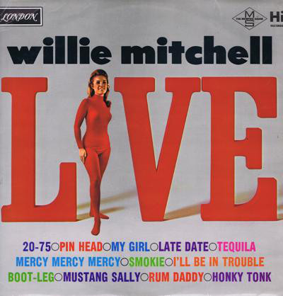 Willie Mitchell Live