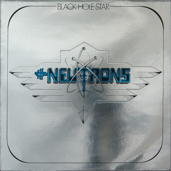 Neutrons - Black Hole Star - Used Vinyl Record image 1