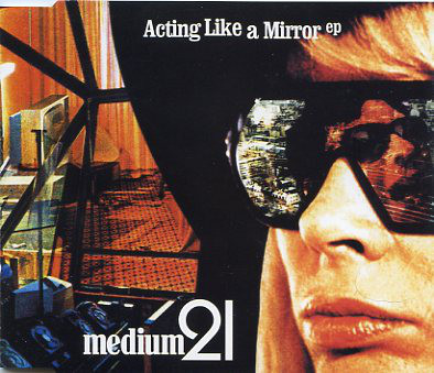 Acting Like A Mirror EP