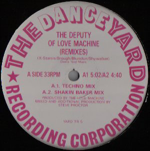 The Deputy Of Love Machine (Remixes)