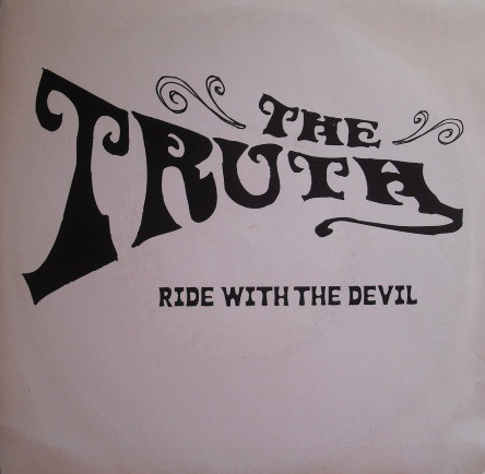 Truth - Ride With The Devil - Used Vinyl Record 7" image 1