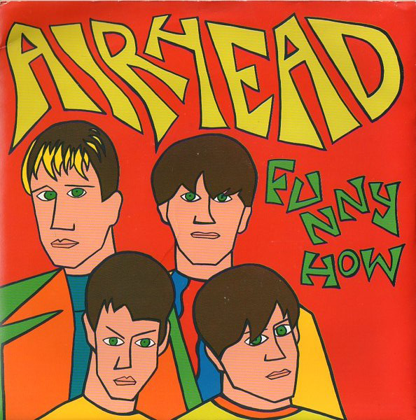 Airhead - Funny How - Used Vinyl Record 7" image 1