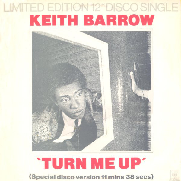 Keith Barrow - Turn Me Up - Used Vinyl Record 12 image 1