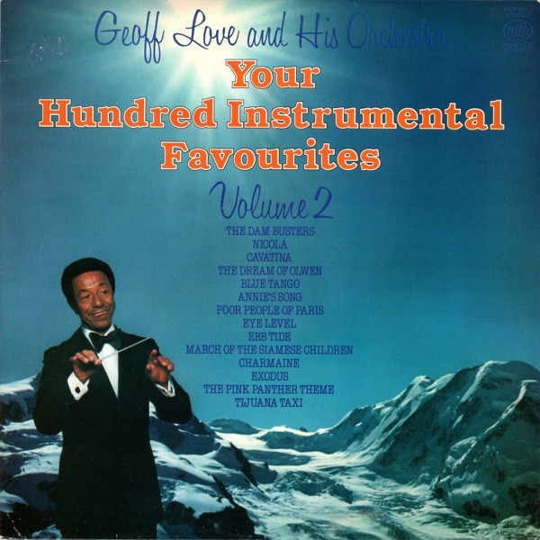 Geoff Love & His Orc - Your Hundred Instrumental Favourites Volume 2 - U image 1