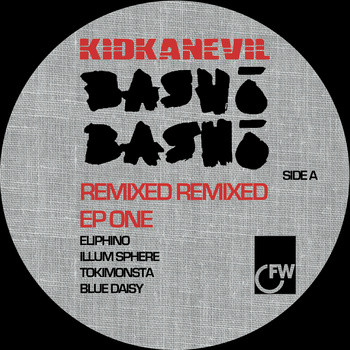 Kidkanevil - Bashō Bashō Remixed Remixed EP One - Vinyl Record 12" image 1