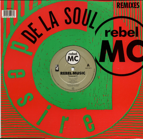 Rebel Music (De La Soul Remixes)