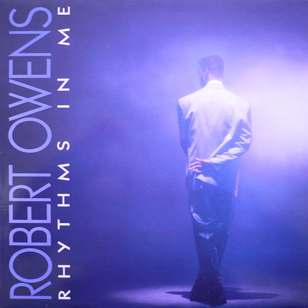 Robert Owens - Rhythms In Me - Used Vinyl Record image 1