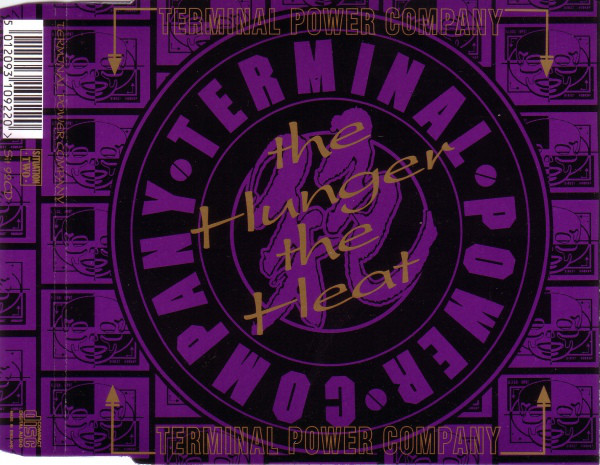 Terminal Power Compa - Hunger, The Heat - Used CD image 1