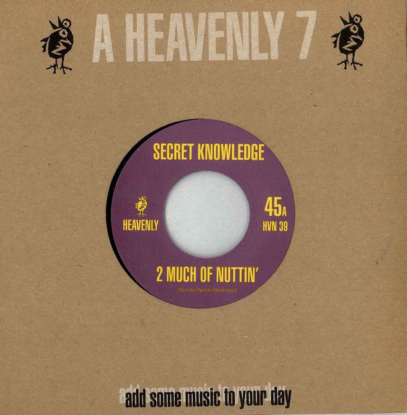 Secret Knowledge - 2 Much Of Nuttin' - Used Vinyl Record 7" image 1