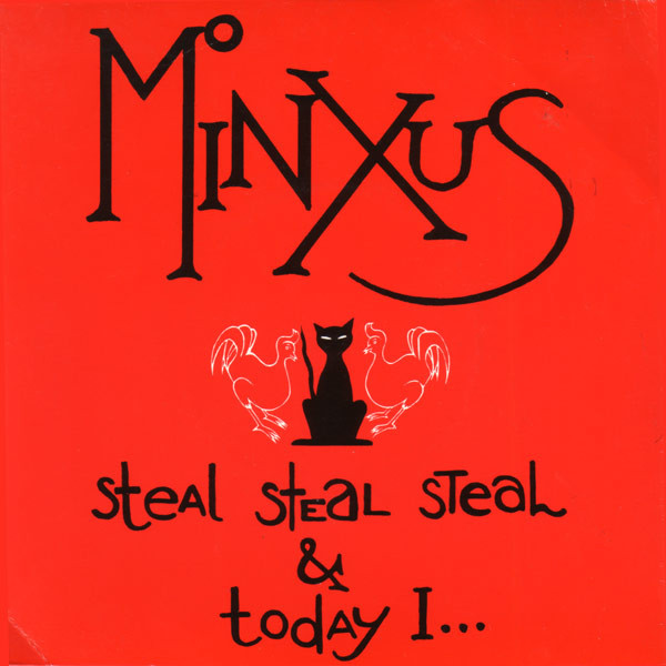 Minxus - Steal Steal Steal & Today I... - Used Vinyl Record 7" image 1
