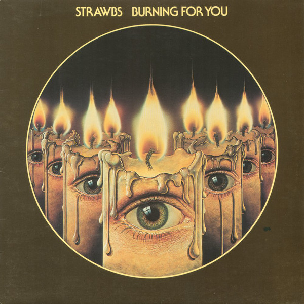 Strawbs - Burning For You - Used Vinyl Record image 1