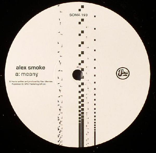 Alex Smoke - Meany - Vinyl Record 12" image 1