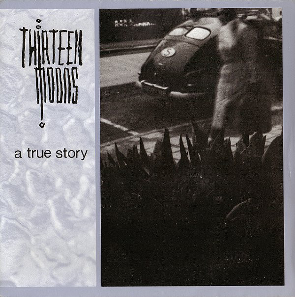 Thirteen Moons - A True Story - Used Vinyl Record 7" image 1