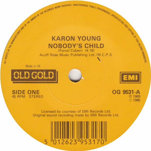 Karen Young - Nobody's Child / When You Are A King - Used Vinyl Recor image 1