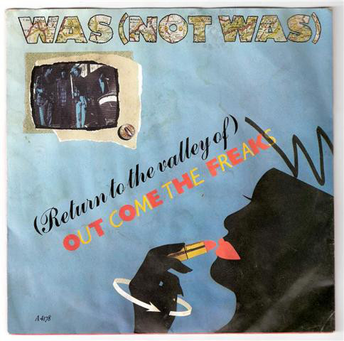 Was - (Return To The Valley Of) Out Come The Freaks - Used Vinyl Record image 1
