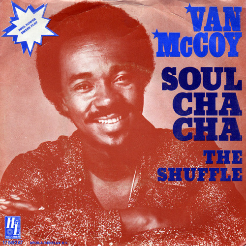 Van McCoy - Soul Cha Cha - Used Vinyl Record 7" image 1